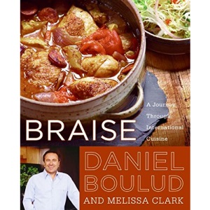 Braise: A Journey Through International Cuisine Edition: First