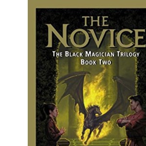 The Novice: The Black Magician Trilogy Book 2