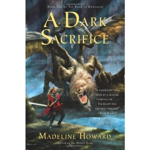 A Dark Sacrifice: Book Two of the Rune of Unmaking