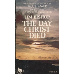 The Day Christ Died