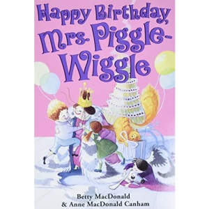 Happy Birthday, Mrs. Piggle-Wiggle (Mrs. Piggle-Wiggle (HarperCollins))