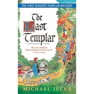 The Last Templar (Knights Templar Mysteries (Avon))