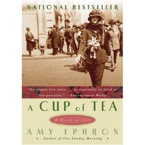 A Cup of Tea: A Novel of 1917