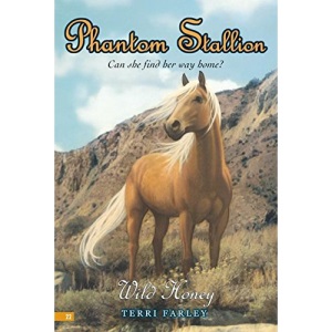 Wild Honey (Phantom Stallion)