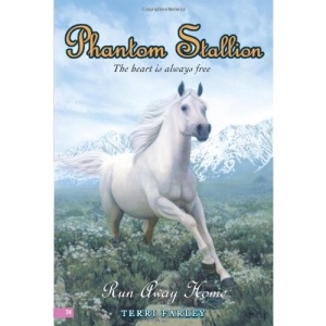 Run Away Home (Phantom Stallion)