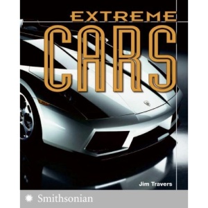 Extreme Cars (Extreme Wonders) (Extreme (Collins))