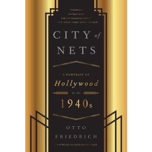 City of Nets: A Portrait of Hollywood in the 1940's