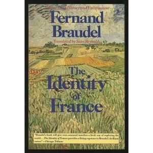 The Identity of France: History and Environment: 1