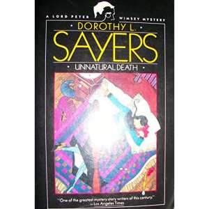 Unnatural Death (Lord Peter Wimsey Mystery)