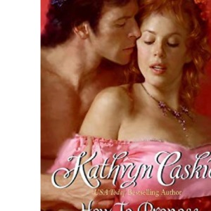 How to Propose to a Prince (Royle Sisters)