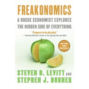 Freakonomics - And Other Riddles of Modern Life