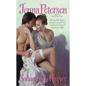 Seduction Is Forever (Avon Historical Romance)