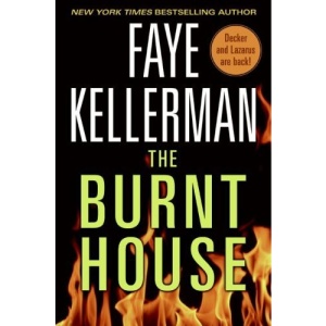 The Burnt House (Peter Decker & Rina Lazarus Novels)