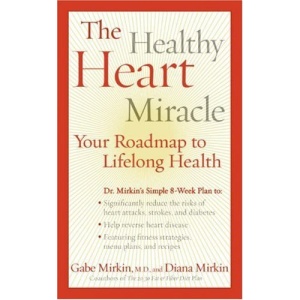 The Healthy Heart Miracle