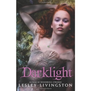 Darklight (Wondrous Strange)