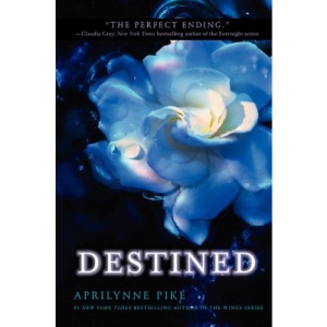Destined (Aprilynne Pike)