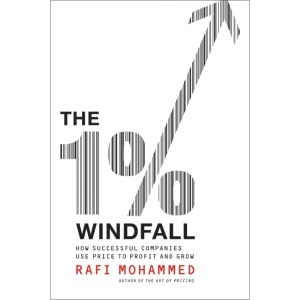 The 1% Windfall: How Successful Companies Use Price to Profit and Grow