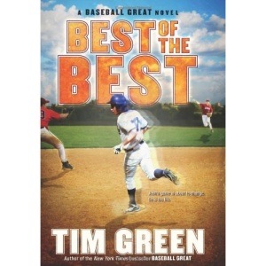 Best of the Best (Baseball Great Novels)
