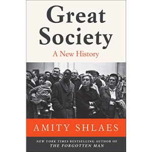 Great Society: A New History