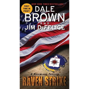 Raven Strike: A Dreamland Thriller