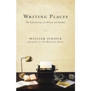 Writing Places: The Life Journey of a Writer and Teacher