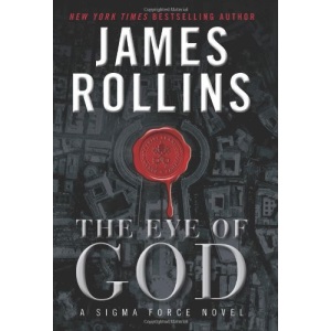 The Eye of God (Sigma Force Novels)