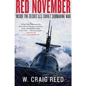 Red November: Inside the Secret U.S.-Soviet Submarine War