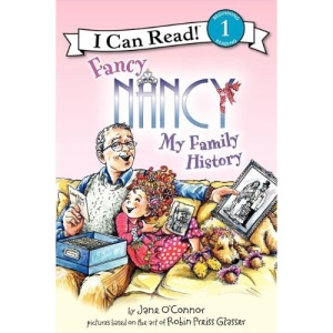 Fancy Nancy: My Family History (I Can Read Fancy Nancy - Level 1)