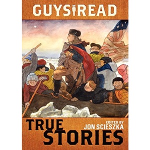 Guys Read: True Stories: 5