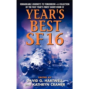 Year's Best SF 16 (Year's Best SF (Science Fiction))
