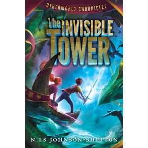 Otherworld Chronicles: The Invisible Tower (Otherworld Chronicles (Quality))