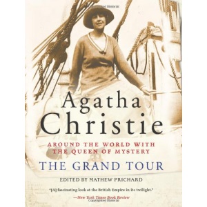 The Grand Tour: Around the World with the Queen of Mystery