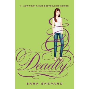 Pretty Little Liars #14: Deadly