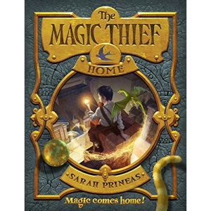 The Magic Thief: Home (Magic Thief (Cloth))