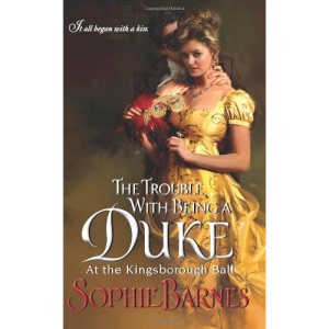 The Trouble with Being a Duke: At the Kingsborough Ball