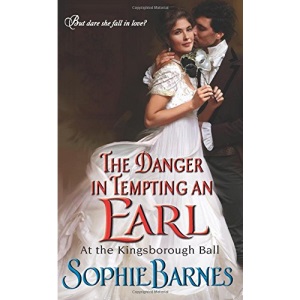 The Danger in Tempting an Earl: At the Kingsborough Ball