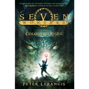 Seven Wonders 01. The Colossus Rises