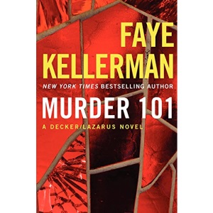 Murder 101 (Decker/Lazarus Novels)