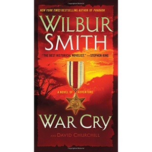 War Cry: A Novel of Adventure (Courtney)