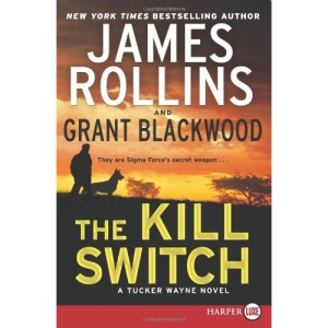 The Kill Switch LP: A Tucker Wayne Novel