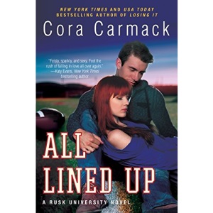 All Lined Up (Rusk University Novels)