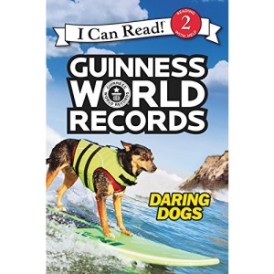 Guinness World Records: Daring Dogs (I Can Read Books (Harper Paperback))