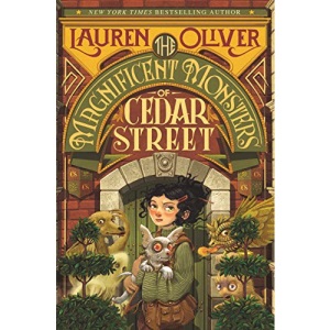 The Magnificent Monsters of Cedar Street