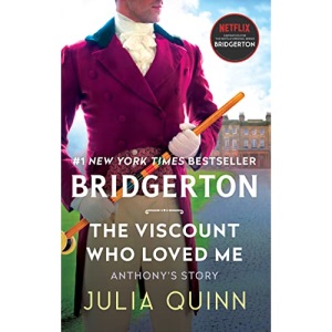 The Viscount Who Loved Me: Bridgerton: 02 (Bridgertons)