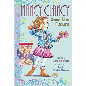 Fancy Nancy: Nancy Clancy Bind-Up: Books 3 and 4: Sees the Future and Secret of the Silver Key