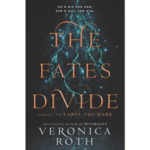 The Fates Divide: 2 (Carve the Mark)