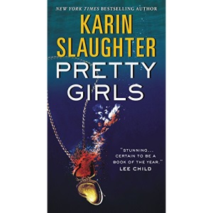 Pretty Girls: A Novel