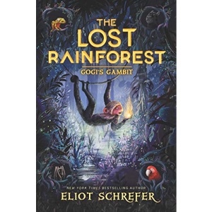 The Lost Rainforest #2: Gogi’s Gambit