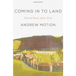 Coming in to Land: Selected Poems 1975-2015
