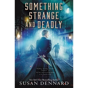 Something Strange and Deadly (Something Strange and Deadly Trilogy)